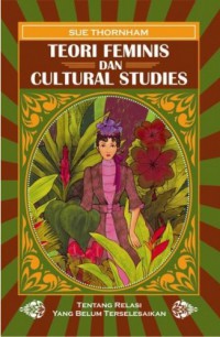 Image of Teori Feminis dan Cultural Studies